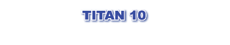 TITAN 10